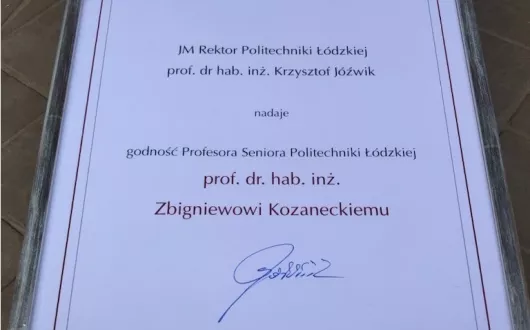 Prof. dr hab. inż. otrzymuje Godność Profesora Seniora Politechniki Łódzkiej